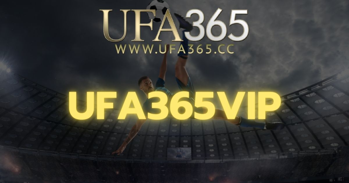 UFA365VIP
